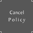 Cancel Policy